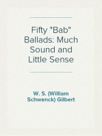 Fifty "Bab" Ballads: Much Sound and Little Sense