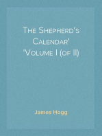 The Shepherd's Calendar
Volume I (of II)