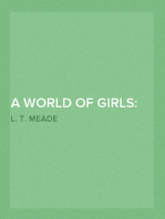A World of Girls: The Story of a School