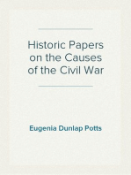 Historic Papers on the Causes of the Civil War