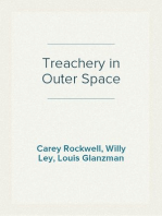 Treachery in Outer Space