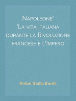 Napoleone
La vita italiana durante la Rivoluzione francese e l'Impero