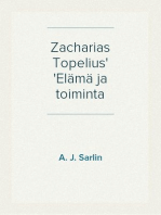 Zacharias Topelius
Elämä ja toiminta