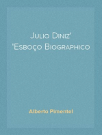Julio Diniz
Esboço Biographico