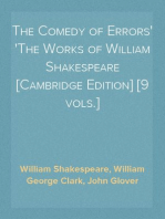 The Comedy of Errors
The Works of William Shakespeare [Cambridge Edition] [9 vols.]