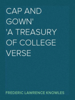 Cap and Gown
A Treasury of College Verse