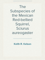 The Subspecies of the Mexican Red-bellied Squirrel, Sciurus aureogaster