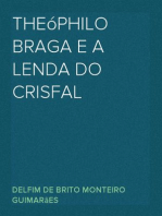 Theóphilo Braga e a lenda do Crisfal