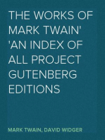 The Works Of Mark Twain
An Index of all Project Gutenberg Editions