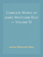 Complete Works of James Whitcomb Riley — Volume 10