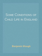 Some Conditions of Child Life in England