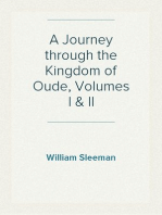 A Journey through the Kingdom of Oude, Volumes I & II