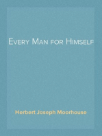 Every Man for Himself