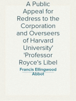 A Public Appeal for Redress to the Corporation and Overseers of Harvard University
Professor Royce's Libel