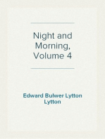 Night and Morning, Volume 4