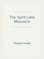 The Spirit Lake Massacre