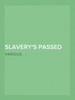 Slavery's Passed Away and Other Songs