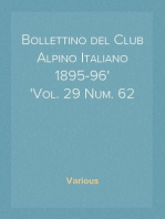 Bollettino del Club Alpino Italiano 1895-96
Vol. 29 Num. 62