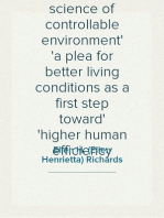 Euthenics, the science of controllable environment
a plea for better living conditions as a first step toward
higher human efficiency