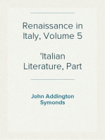 Renaissance in Italy, Volume 5
Italian Literature, Part 2