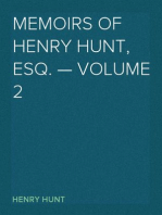 Memoirs of Henry Hunt, Esq. — Volume 2