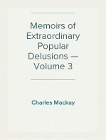 Memoirs of Extraordinary Popular Delusions — Volume 3