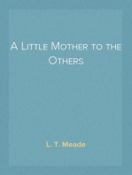 A Little Mother to the Others