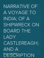 Narrative of a Voyage to India; of a Shipwreck on board the Lady Castlereagh; and a Description of New South Wales