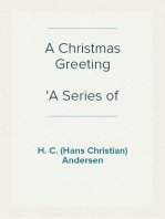 A Christmas Greeting
A Series of Stories