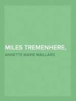 Miles Tremenhere, Vol 1 of 2
A Novel