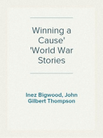 Winning a Cause
World War Stories