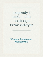 Legendy i pieśni ludu polskiego nowo odkryte