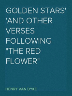 Golden Stars
And Other Verses Following "The Red Flower"
