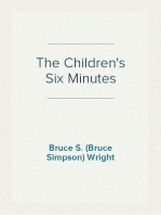 The Children's Six Minutes