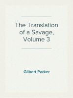 The Translation of a Savage, Volume 3
