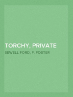 Torchy, Private Sec.