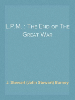 L.P.M. : The End of The Great War