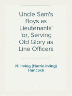 Uncle Sam's Boys as Lieutenants
or, Serving Old Glory as Line Officers