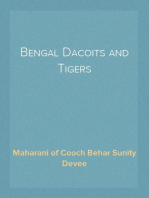 Bengal Dacoits and Tigers