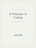 A Prisoner in Turkey