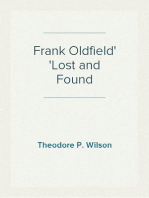 Frank Oldfield
Lost and Found