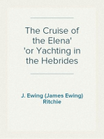 The Cruise of the Elena
or Yachting in the Hebrides