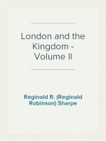London and the Kingdom - Volume II
