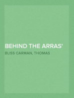 Behind the Arras
A Book of the Unseen