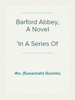 Barford Abbey, A Novel
In A Series Of Letters