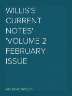 Willis's Current Notes
Volume 2 February Issue