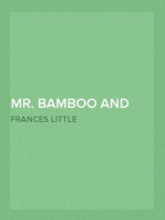 Mr. Bamboo and the Honorable Little God
A Christmas Story