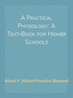 A Practical Physiology: A Text-Book for Higher Schools