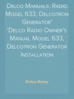 Delco Manuals: Radio Model 633, Delcotron Generator
Delco Radio Owner's Manual Model 633, Delcotron Generator Installation