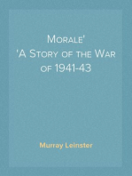 Morale
A Story of the War of 1941-43